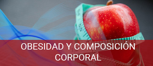 Obesidad y Composición Corporal